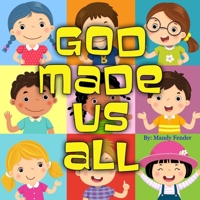 God Made Us All B089M59RSB Book Cover