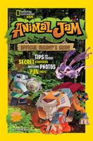 Animal Jam: Official Insider's Guide 1426317786 Book Cover