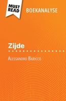 Zijde van Alessandro Baricco (Boekanalyse): Volledige analyse en gedetailleerde samenvatting van het werk (Dutch Edition) 2808610661 Book Cover