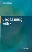Deep Learning with R 9811358494 Book Cover