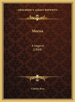 Morna: A Legend 1161795960 Book Cover