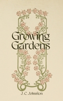 Growing Gardens 1990496946 Book Cover