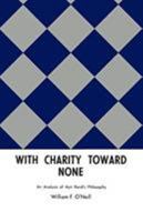 With Charity Toward None 0806529636 Book Cover