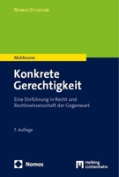 Konkrete Gerechtigkeit: Eine Einfuhrung in Recht Und Rechtswissenschaft Der Gegenwart 3756014797 Book Cover