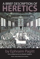 A Brief Description of Heretics 1626630216 Book Cover