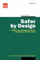 Safer by Design: A Guide to the Management and Law of Designing for Product Safety (Design Council) (Design Council) (Design Council) 1138256102 Book Cover