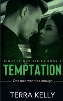 Temptation (Fight It Out) 1393113419 Book Cover