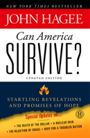 Can America Survive?: 10 Prophetic Signs That We Are The Terminal Generation