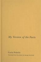 My Version of the Facts 0810160870 Book Cover