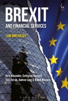 Brexit and Financial Services: Law and Policy 150991580X Book Cover