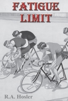 Fatigue Limit B09HFTQP8G Book Cover