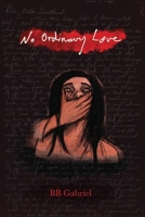 No Ordinary Love 1069121304 Book Cover