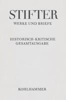 Briefe Von Adalbert Stifter 1863-1865: Text, Apparat, Erlauterungen 3170429078 Book Cover