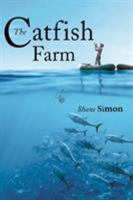 The Catfish Farm 1633384705 Book Cover