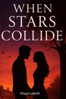 When Stars Collide B0GH12WBRF Book Cover