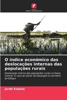 O índice económico das deslocações internas das populações rurais (Portuguese Edition) 6209374816 Book Cover