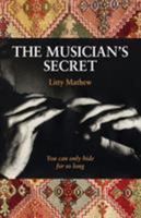 The Musician's Secret 0986429600 Book Cover