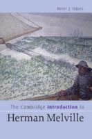 The Cambridge Introduction to Herman Melville 0521671043 Book Cover