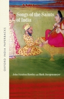 Songs of the Saints of India 0195694201 Book Cover