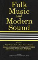 Folk Music and Modern Sound 1604731672 Book Cover