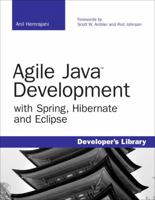 Agile Java Development with Spring, Hibernate and Eclipse (Developer's Library) 0672328968 Book Cover