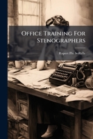 Office Training For Stenographers... 1271654660 Book Cover