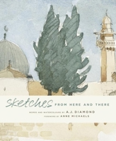 Sketches: From Here and There 1553655915 Book Cover