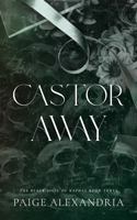 Castor Away (The Black Sigil of Naphal) B0GW61TCRL Book Cover