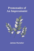 Promenades of an Impressionist 9362923149 Book Cover