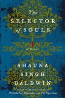 The Selector Of Souls 0307362930 Book Cover