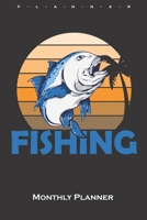 Fishing Perch Monthly Planner: Monthly Calendar (Daily planner with notes) for Anglers, fishermen and friends of fishing 1660053307 Book Cover