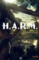 H.A.R.M. (French Edition) 2332963693 Book Cover