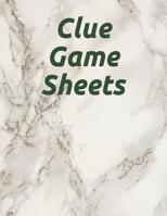 Clue Game Sheets: Clue Score Sheet Record - Clue Scoresheet - Clue Game Sheets - Clue Classic Score Sheet Book - Clue Scoring Game Record - Clue Score Card Notebook 1078407177 Book Cover