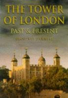 The Tower of London (Britain in Old Photographs) B0058II8PS Book Cover