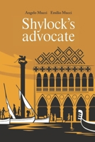 Shylock's advocate B08D4XC61D Book Cover