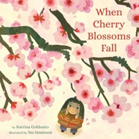 When Cherry Blossoms Fall 0316281123 Book Cover