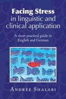 Facing Stress in Linguistic and Clinical Application 1450010245 Book Cover