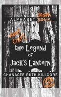 Alphabet Spook: The Legend of Jack's Lantern 099101023X Book Cover