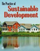The Practice of Sustainable Development 0874208319 Book Cover