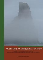 Was ist Wissenschaft?: Lehr- und Arbeitsbuch zur Wissenschaftstheorie im Abitur und Studium 375282476X Book Cover