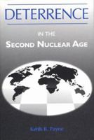Deterrence in the Second Nuclear Age 0813108950 Book Cover