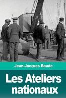 Les Ateliers nationaux 1719035474 Book Cover