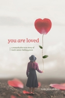 You Are Loved 1764105117 Book Cover