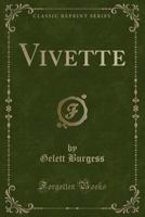 Vivette; or, The Memoirs of the Romance Association 0548580030 Book Cover
