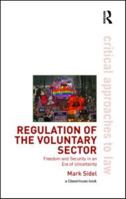 Regulation of the Voluntary Sector: Freedom and Security in an Era of Uncertainty 190438577X Book Cover