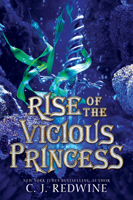 Rise of the Vicious Princess 0062908979 Book Cover