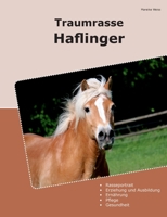 Traumrasse Haflinger (German Edition) 3759774547 Book Cover