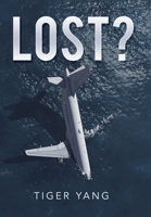 Lost? B0CJF539GX Book Cover