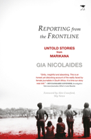 Reporting from the Frontline: Untold Stories from Marikana 143142028X Book Cover