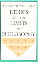 Ethics and the Limits of Philosophy 067426858X Book Cover